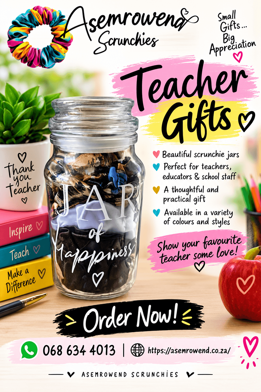 Teacher scrunchie jar